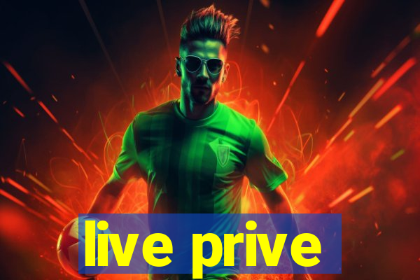 live prive